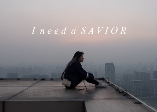 I Need a Savior